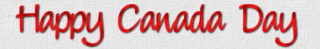 Happy Canada Day