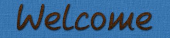 Welcome