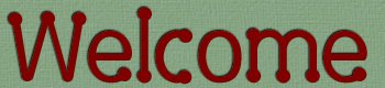 Welcome