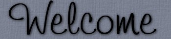 Welcome
