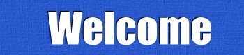 Welcome
